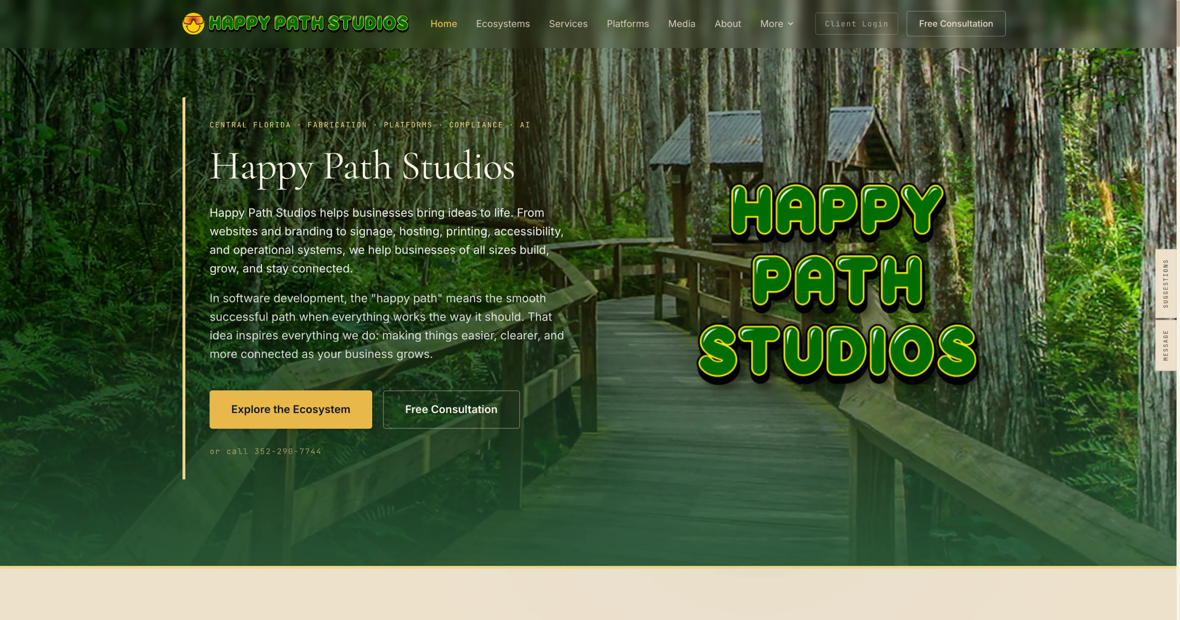 Happy Path Studios homepage: "Central Florida · Fabrication · Platforms · Compliance · AI," with Explore the Ecosystem and Free Consultation calls to action.